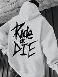 Ride or Die Printed Hip-Hop Hoodie